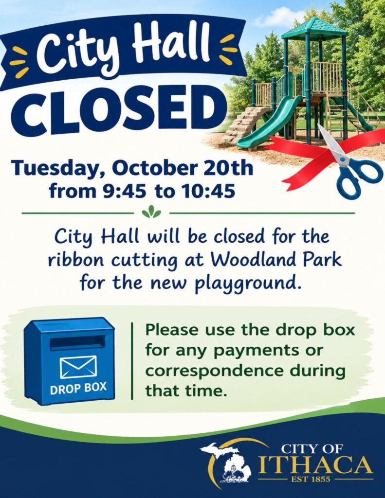 Ithaca City Hall closure notice for playground ribbon cutting